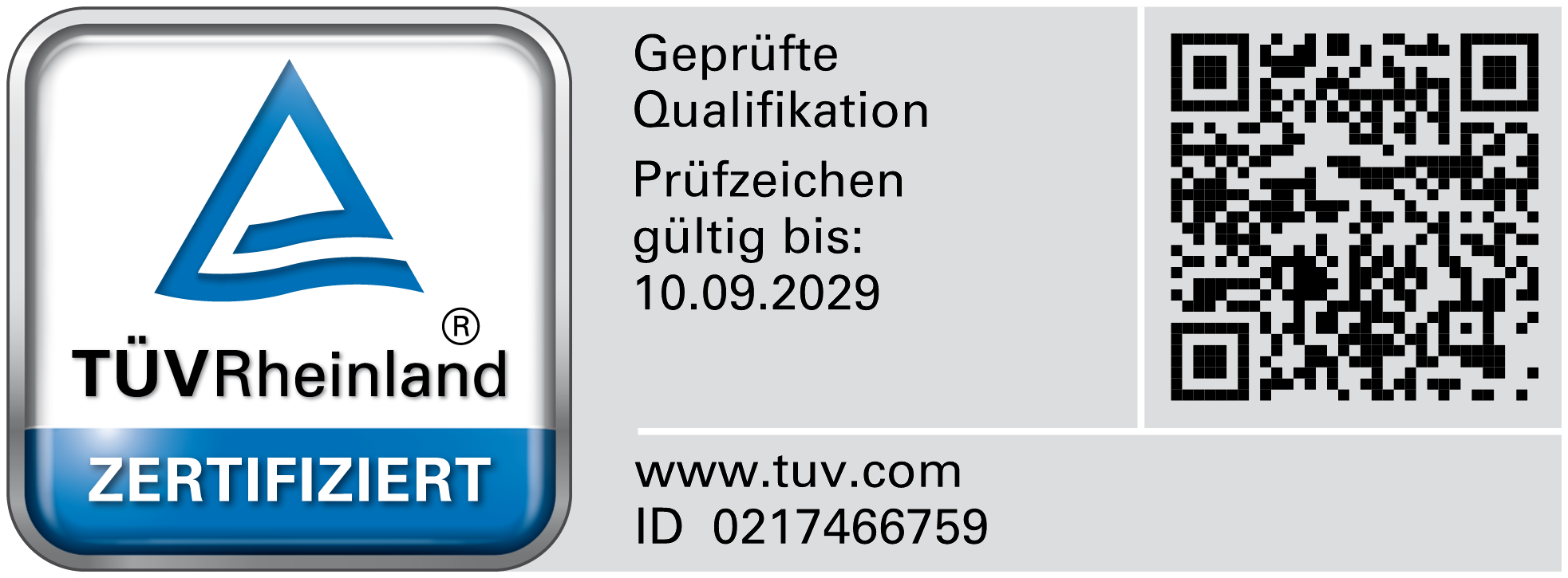 TÜV Rheinland Prüfzeichen – Geprüfte Qualifikation, gültig bis 10.09.2029